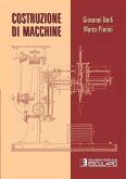 Costruzione di macchine (eBook, ePUB) Costruzione di macchine (eBook, ePUB)