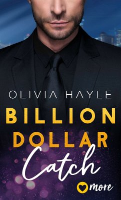 Billion Dollar Catch (eBook, ePUB) - Hayle, Olivia