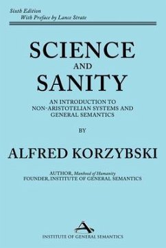 Science and Sanity (eBook, ePUB) - Korzybski, Alfred