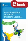 Lernrückstände aufholen - Deutsche Sprache (eBook, PDF)