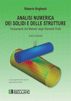 Analisi Numerica dei Solidi e delle Strutture (eBook, ePUB) - Brighenti, Roberto