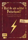 Bist du ein echter Potterhead? - Unnützes Wissen und magische Fun Facts  (Mängelexemplar)