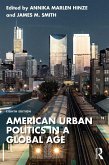 American Urban Politics in a Global Age (eBook, ePUB)