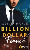 Billion Dollar Fiancé (eBook, ePUB)
