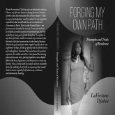 Forging my Own Path (eBook, ePUB)