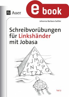 Schreibvorübungen für Linkshänder mit Jobasa (eBook, PDF) - Sattler, Johanna Barbara