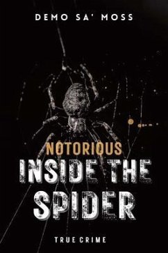 Cover Notorious Inside The Spider (eBook, ePUB)