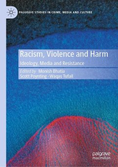 Racism, Violence and Harm (eBook, PDF) Cover Racism, Violence and Harm (eBook, PDF)