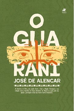 O Guarani (eBook, ePUB) - Alencar, José de