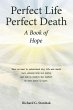 Perfect Life Perfect Death A Book of... - Bild 1