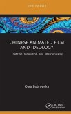 Chinese Animated Film and Ideology (eBook, PDF)