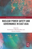 Nuclear Power Safety and Governance in East Asia (eBook, ePUB)