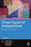 Three Faces of Antisemitism (eBook, ePUB)