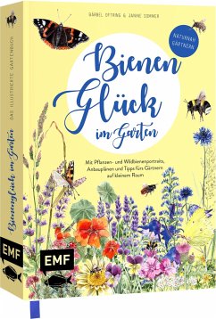 Mein Bienengarten - Das illustrierte Gartenbuch  - Oftring, Bärbel