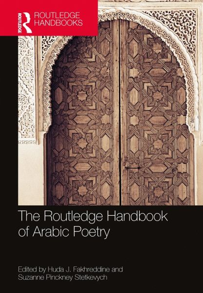 The Routledge Handbook of Arabic Poetry (eBook, ePUB)