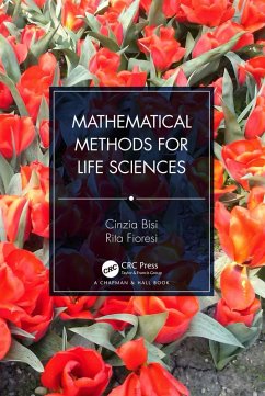 Mathematical Methods for Life Sciences (eBook, ePUB) - Bisi, Cinzia; Fioresi, Rita