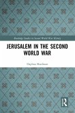 Jerusalem in the Second World War (eBook, PDF)
