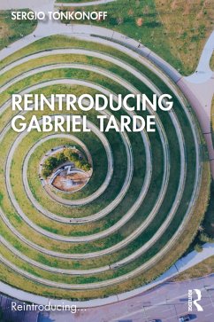 Reintroducing Gabriel Tarde (eBook, ePUB) - Tonkonoff, Sergio