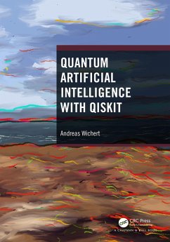 Quantum Artificial Intelligence with Qiskit (eBook, ePUB) - Wichert, Andreas