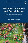 Museums, Children and Social Action (eBook, ePUB)