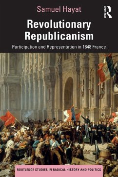 Revolutionary Republicanism (eBook, PDF) - Hayat, Samuel