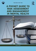 A Pocket Guide to Risk Assessment and Management in Mental Health (eBook, PDF)