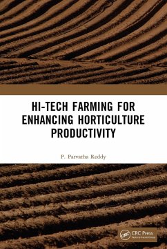 Hi-Tech Farming for Enhancing Horticulture Productivity (eBook, PDF) - Reddy, P. Parvatha