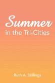 Summer in the Tri-Cities (eBook, ePUB)