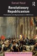 Revolutionary Republicanism (eBook,... - Bild 1