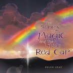 The Story Of Magic And The Little Red Car (eBook, ePUB)