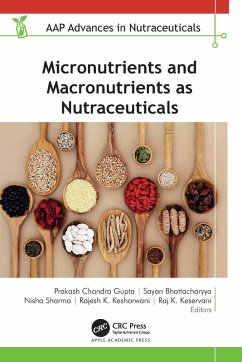 Micronutrients and Macronutrients as Nutraceuticals (eBook, ePUB)