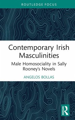 Contemporary Irish Masculinities (eBook, ePUB) - Bollas, Angelos