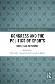 Congress and the Politics of Sports (eBook, PDF)