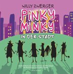 Pinky Minky in der Stadt (eBook, ePUB)