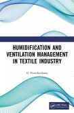 Humidification and Ventilation Management in Textile Industry (eBook, PDF)