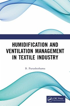 Humidification and Ventilation Management in Textile Industry (eBook, ePUB) - Purushothama, B.