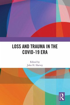 Cover Loss and Trauma in the COVID-19 Era (eBook, ePUB)