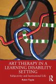 Art Therapy in a Learning Disability Setting (eBook, PDF)