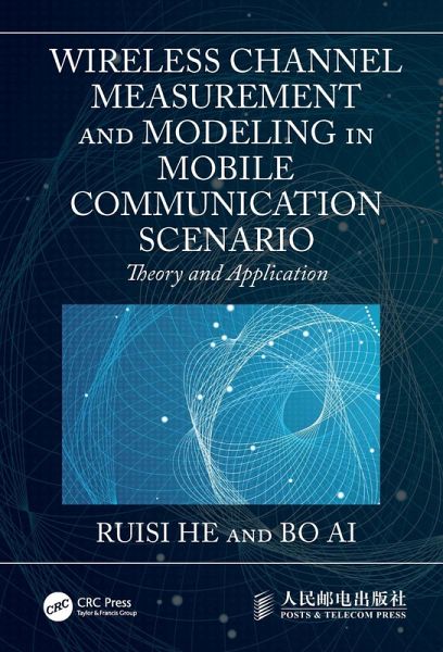 Wireless Channel Measurement and Modeling in Mobile Communication Scenario (eBook, PDF)