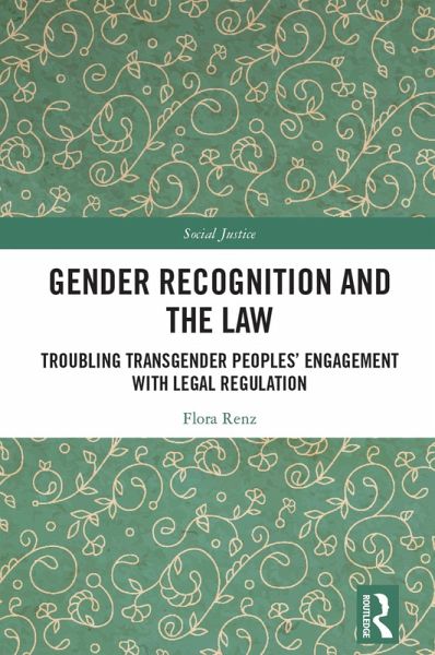 Gender Recognition and the Law (eBook, ePUB) Gender Recognition and the Law (eBook, ePUB)