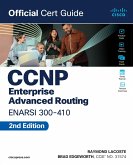 CCNP Enterprise Advanced Routing ENARSI 300-410 Official Cert Guide (eBook, ePUB)