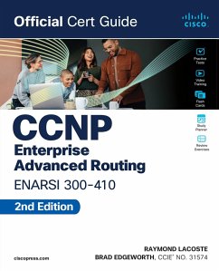 CCNP Enterprise Advanced Routing ENARSI 300-410 Official Cert Guide (eBook, ePUB) - Edgeworth, Brad; Lacoste, Raymond