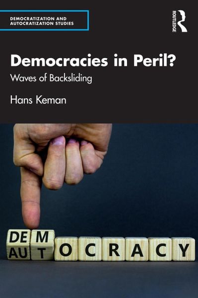 Democracies in Peril? (eBook, ePUB) Democracies in Peril? (eBook, ePUB)