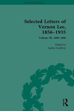 Selected Letters of Vernon Lee, 1856-1935 (eBook, ePUB) - Geoffroy, Sophie; Gagel, Amanda