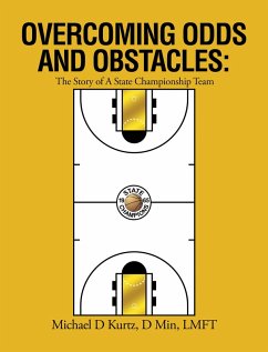 OVERCOMING ODDS AND OBSTACLES: (eBook, ePUB)