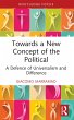 Towards a New Concept of the Political... - Bild 1