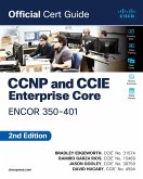 CCNP and CCIE Enterprise Core ENCOR 350-401 Official Cert Guide (eBook, ePUB)