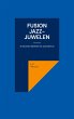 Fusion Jazz-Juwelen (eBook, ePUB) - Bild 1