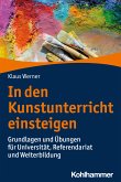 In den Kunstunterricht einsteigen (eBook, ePUB)