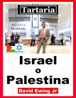 Tartaria - Israel o Palestina (eBook, ePUB) - Ewing Jr, David